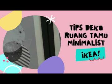 Teh Tumpah Sis - Tips Deko Rumah Tam Minimalist